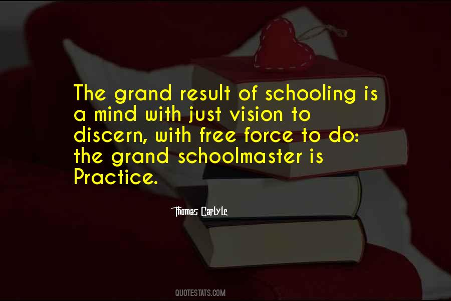 Quotes About Schooling #1257497