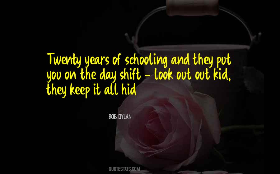 Quotes About Schooling #1422571