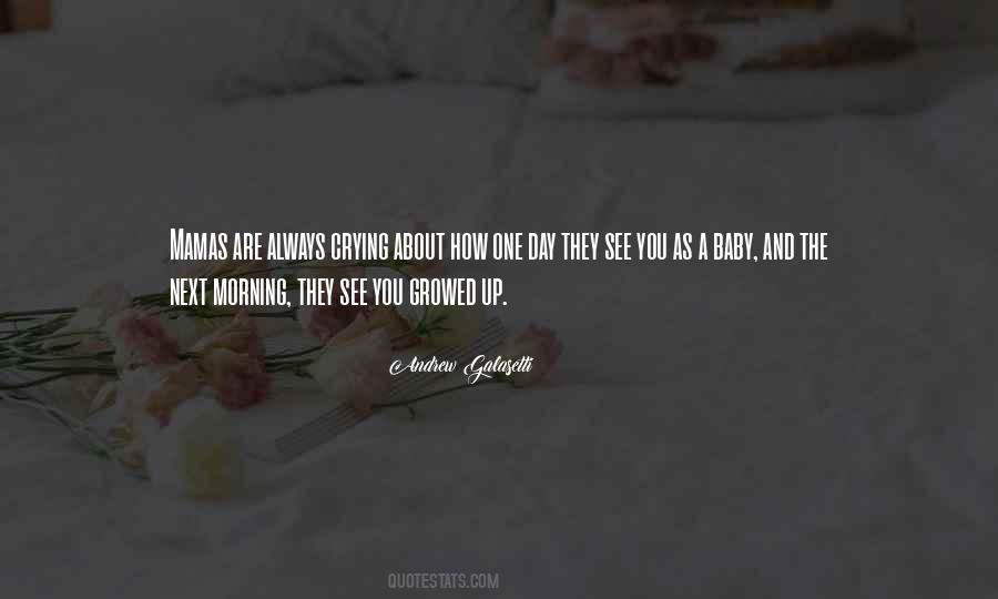 Always Crying Quotes #1485135