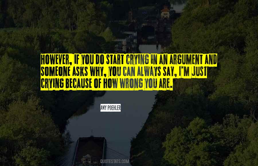 Always Crying Quotes #1807352