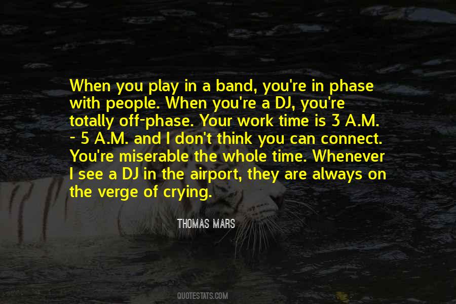Always Crying Quotes #1814674