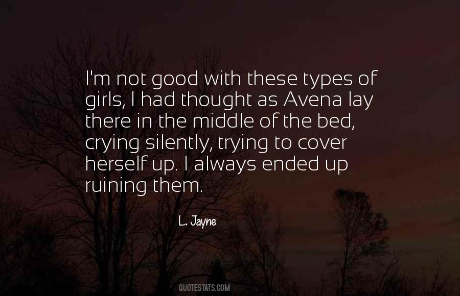 Always Crying Quotes #67833