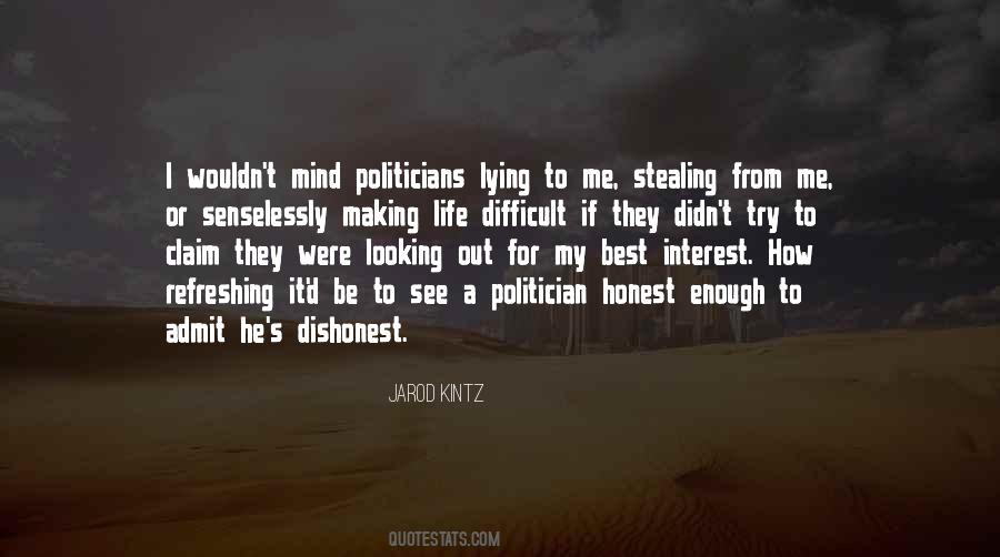 Quotes About Lying Politicians #1864434