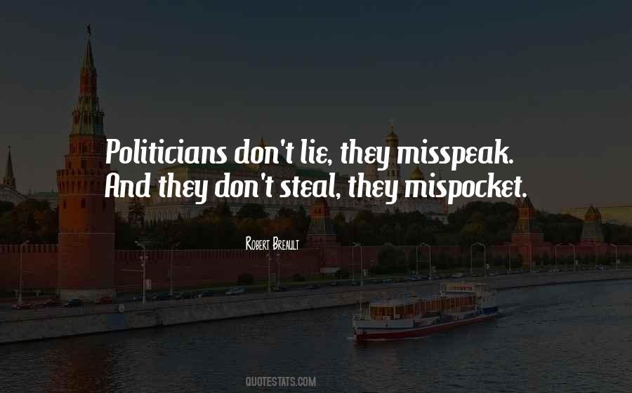 Quotes About Lying Politicians #1864598