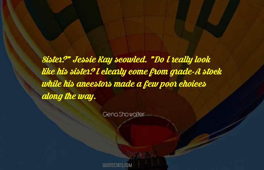 Quotes About Ancestors And Family #1274266