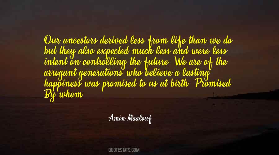 Quotes About Ancestors And Family #1550180
