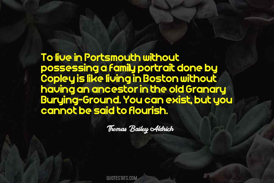 Quotes About Ancestors And Family #1621904
