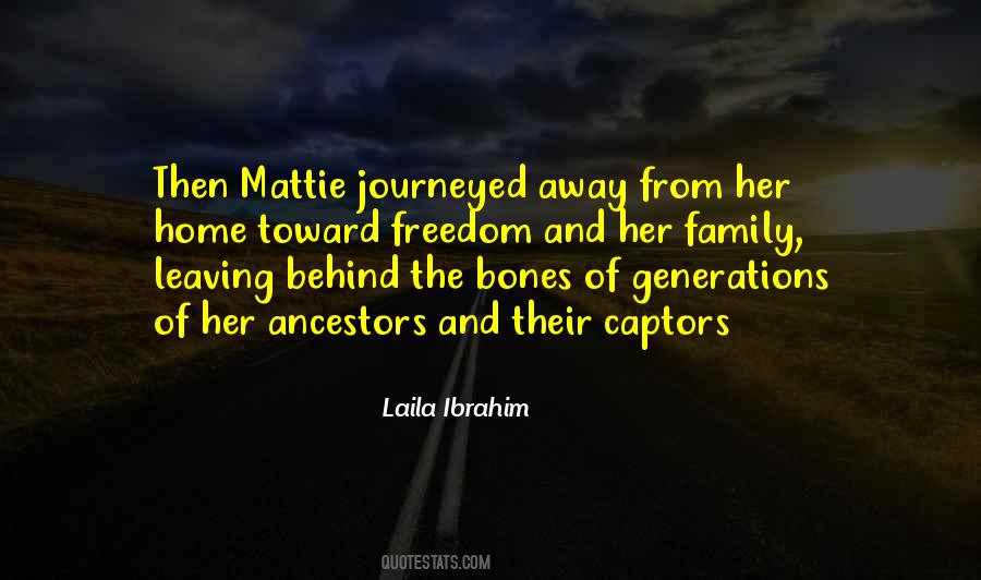 Quotes About Ancestors And Family #1677312