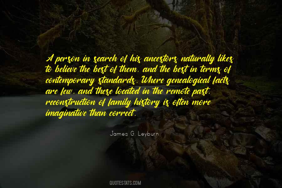 Quotes About Ancestors And Family #627692