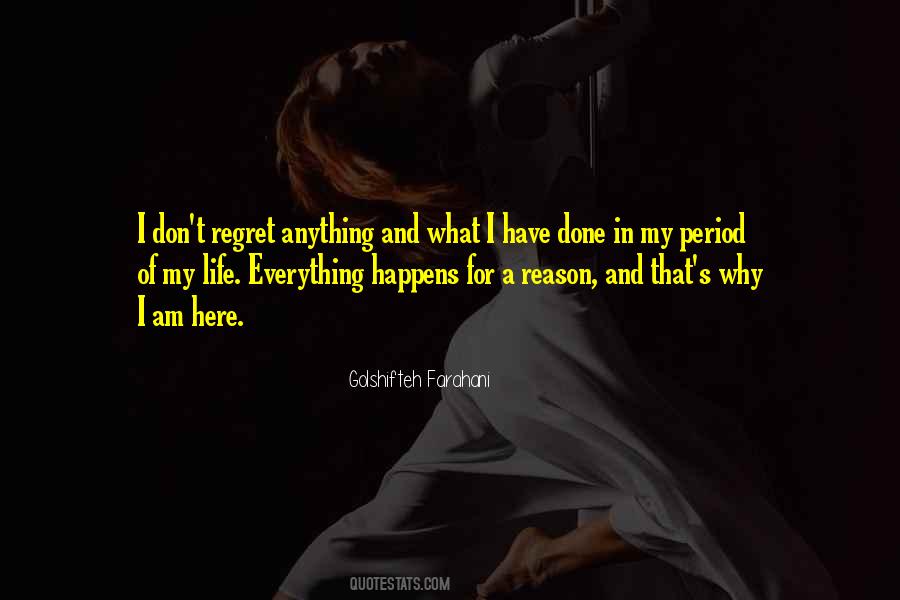 Quotes About Everything Happens For A Reason #1113663