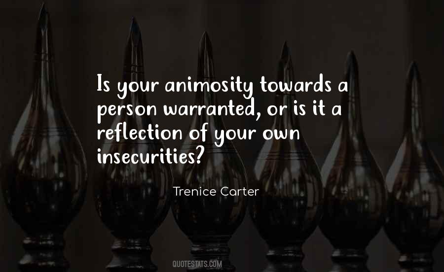 Quotes About Animosity #1207928