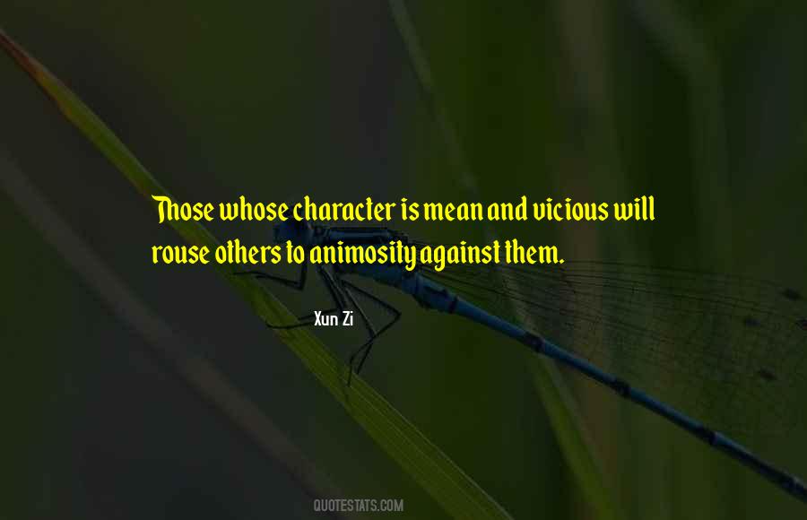 Quotes About Animosity #1316199