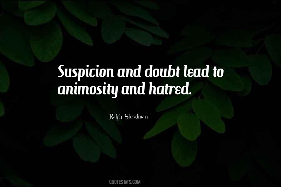 Quotes About Animosity #147226