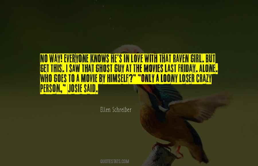 Quotes About Going To The Movies Alone #1251521