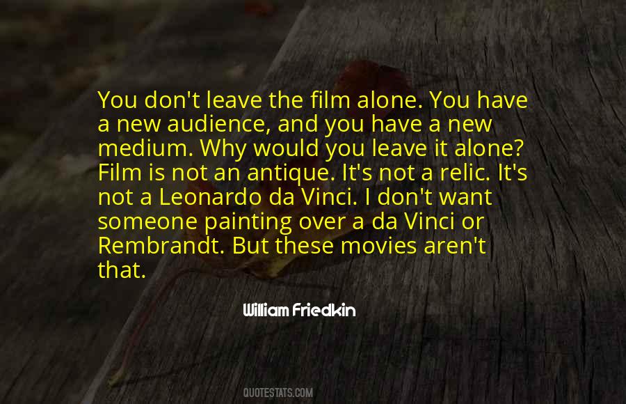 Quotes About Going To The Movies Alone #1472307