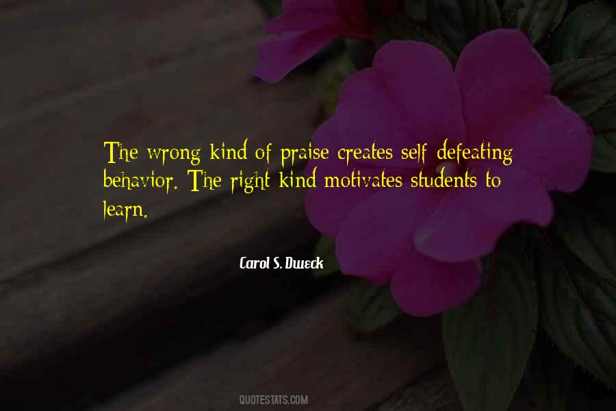 Quotes About Self Defeating Behavior #1671631