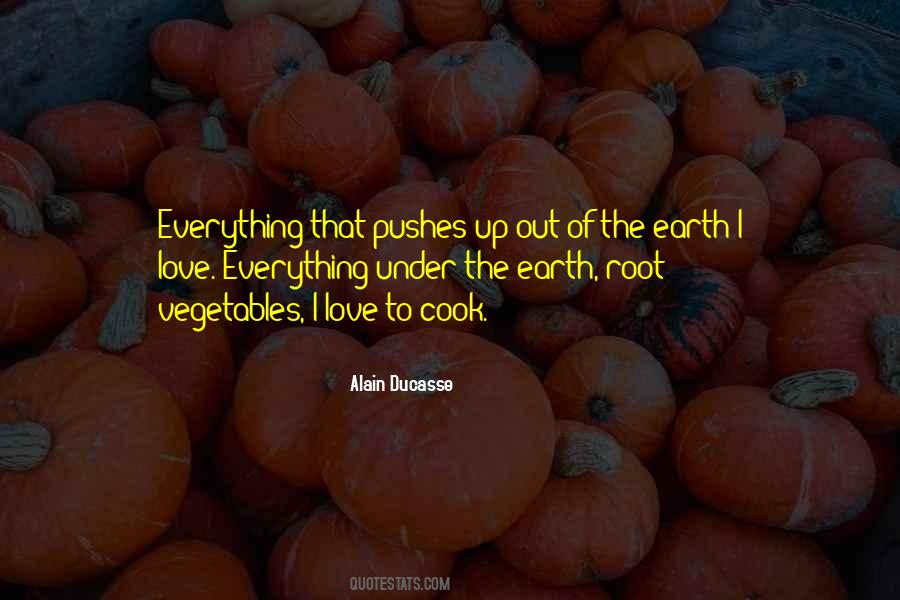 Quotes About Root Vegetables #715945