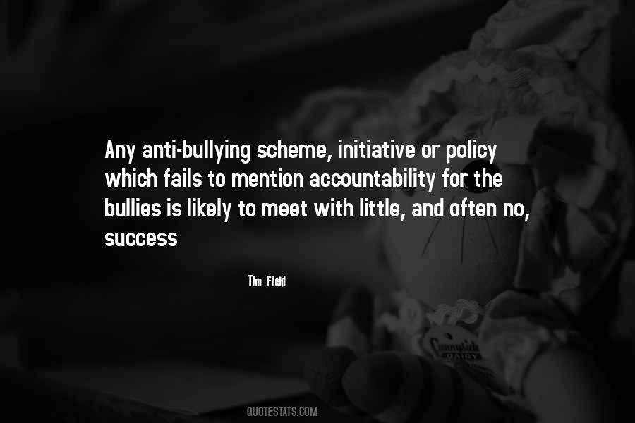 Quotes About Anti Bullying #1028955