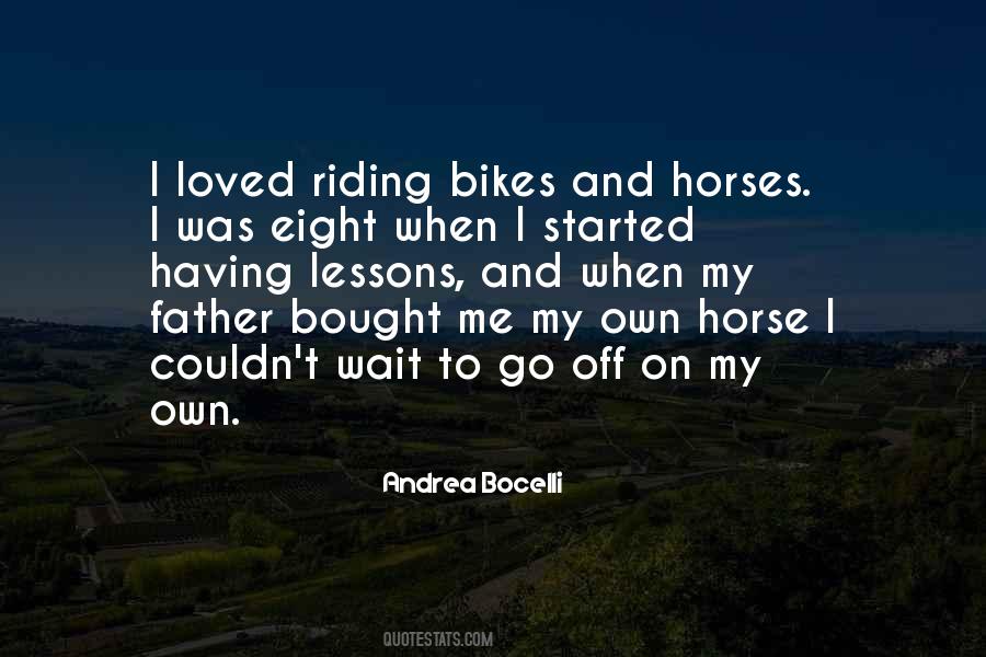 Quotes About Riding Bikes #901533