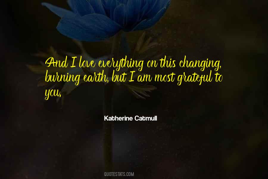 Quotes About Changing Yourself For Love #203709