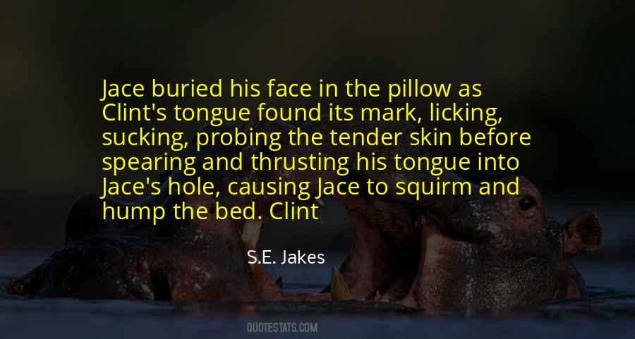 Quotes About Licking #555808