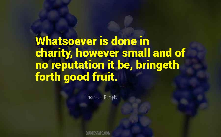 Bringeth Forth Good Quotes #1748244