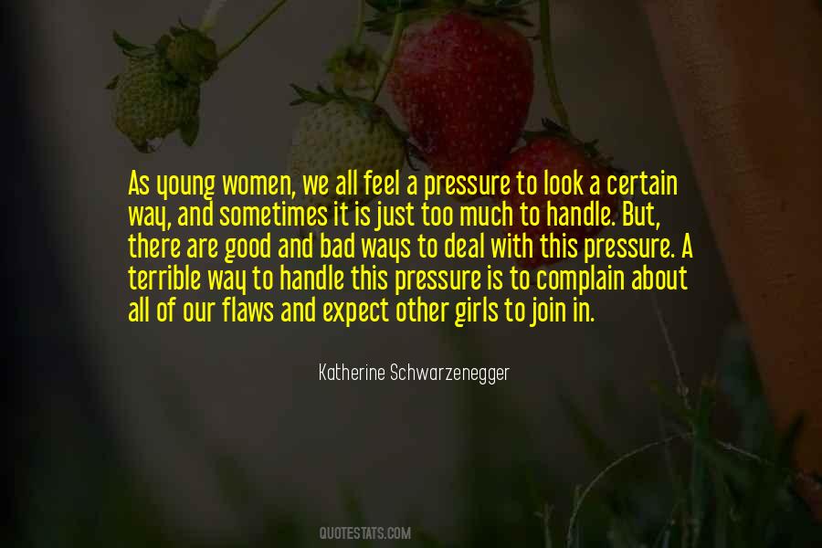 Quotes About Too Much To Handle #1575627