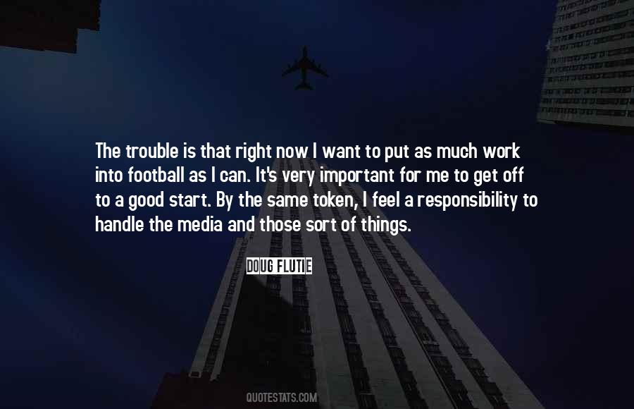 Quotes About Too Much To Handle #56662