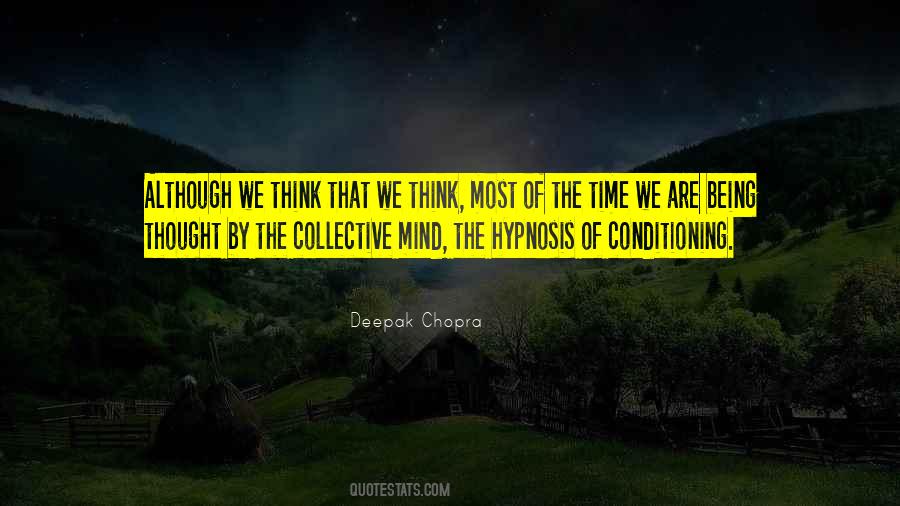 Collective Mind Quotes #1154105