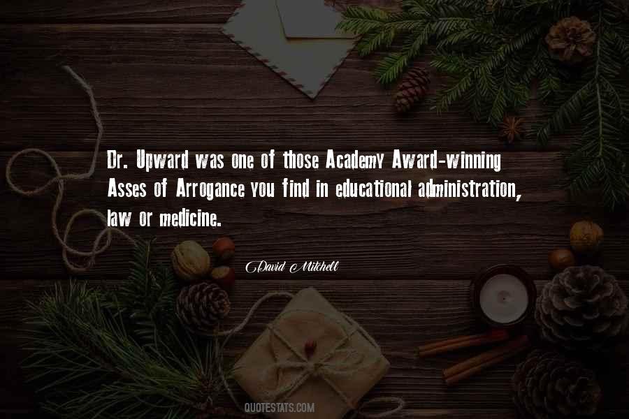 Quotes About Educational Administration #833057