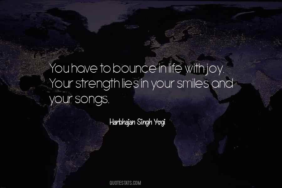 Quotes About Smiles And Life #1465022