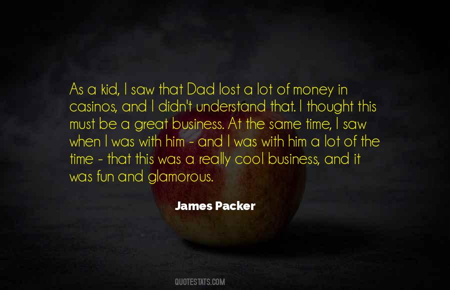 I Was With Him Quotes #11138