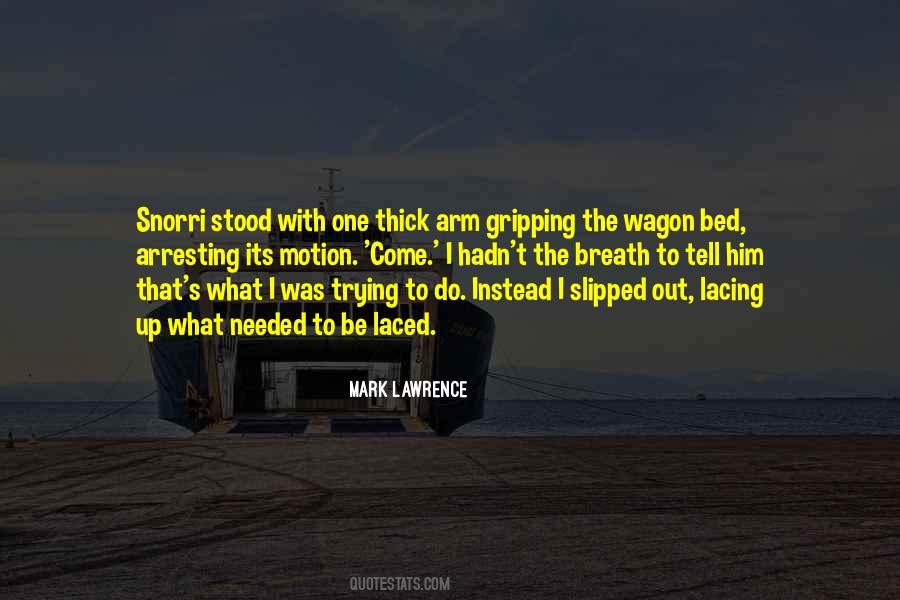 I Was With Him Quotes #12916