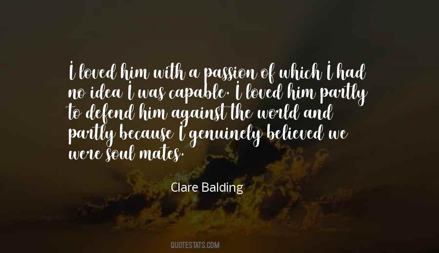 I Was With Him Quotes #30943