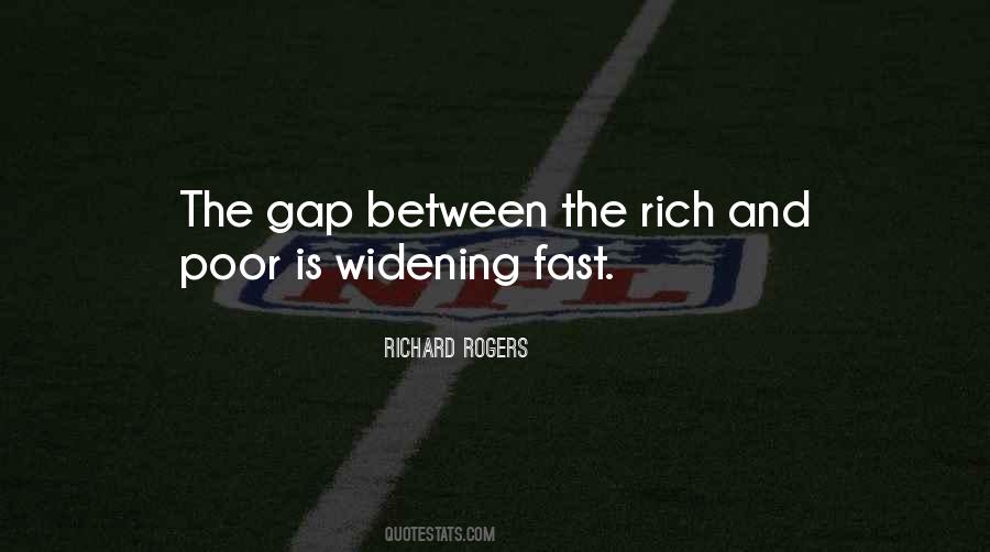 Quotes About The Gap Between Rich And Poor #1047286