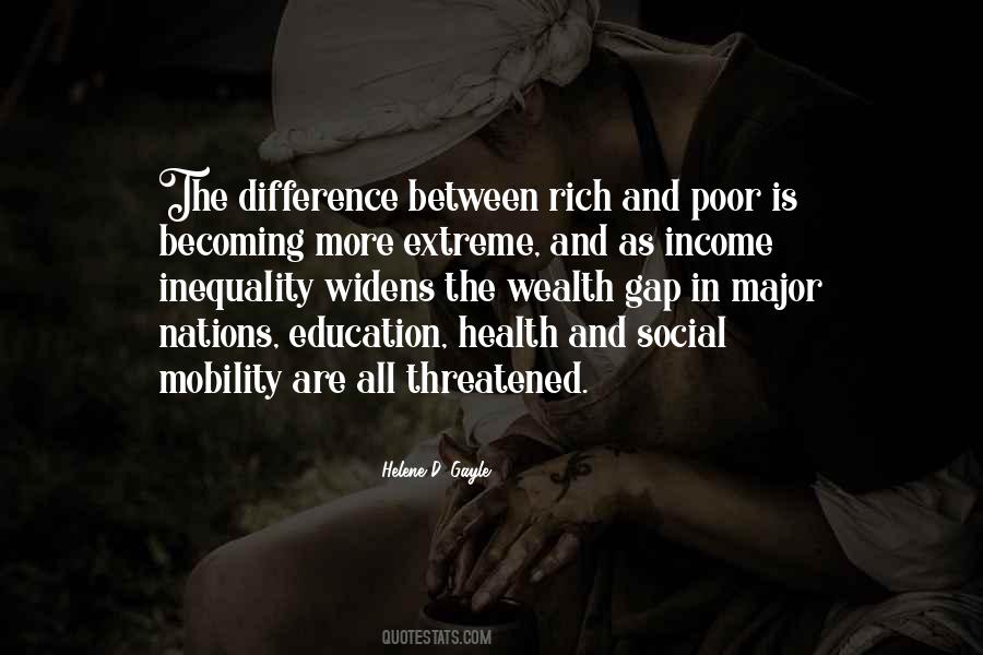 Quotes About The Gap Between Rich And Poor #1675660
