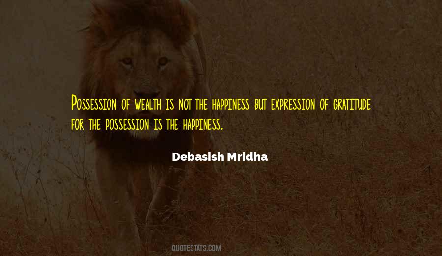 The Expression Of Happiness Quotes #19543