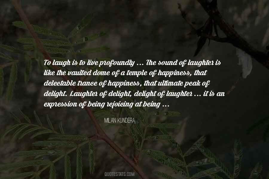 The Expression Of Happiness Quotes #668