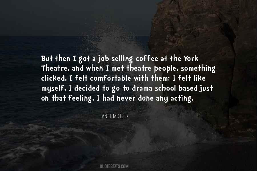 Quotes About That Feeling #1011725