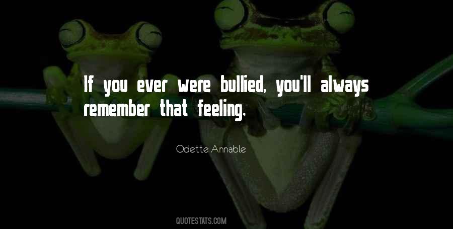Quotes About That Feeling #1278899