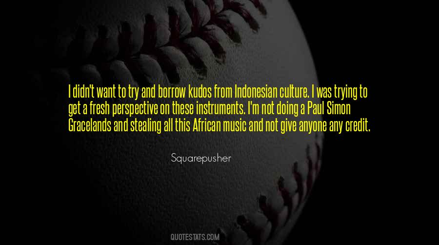 Quotes About African Culture #163516