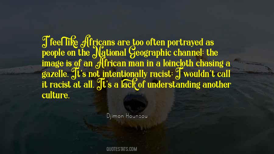 Quotes About African Culture #461916