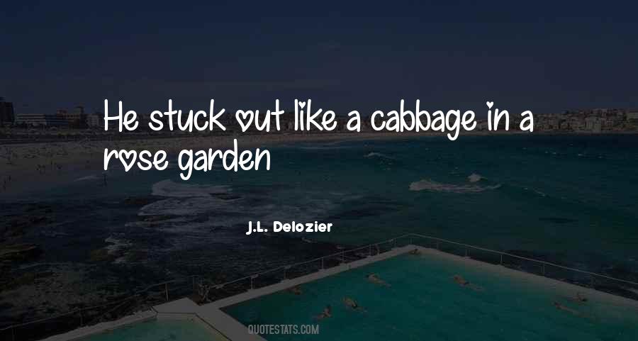 Quotes About Cabbage #1225338