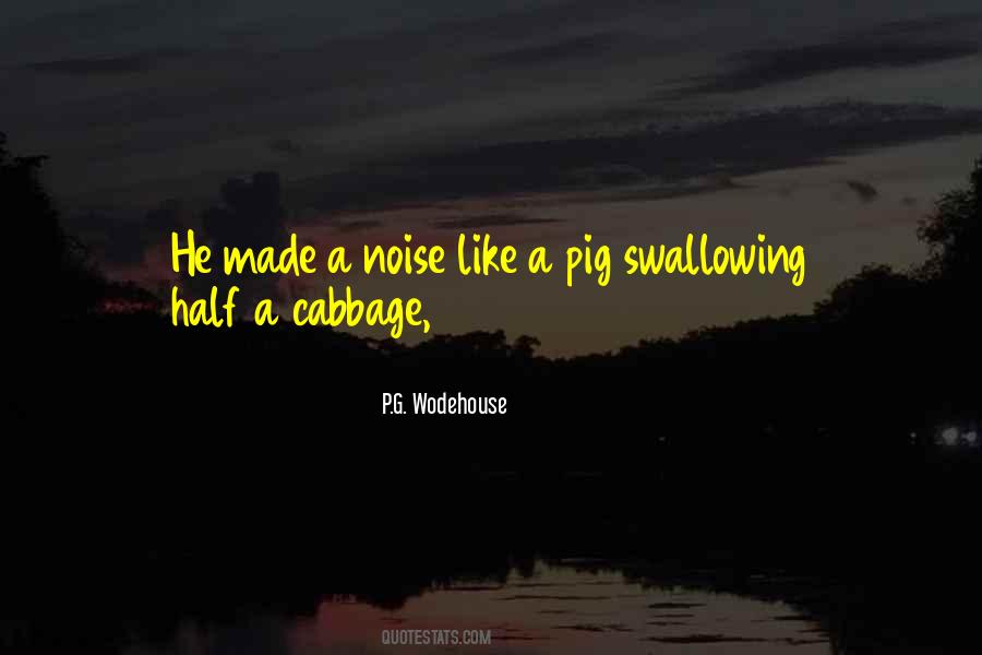 Quotes About Cabbage #19285