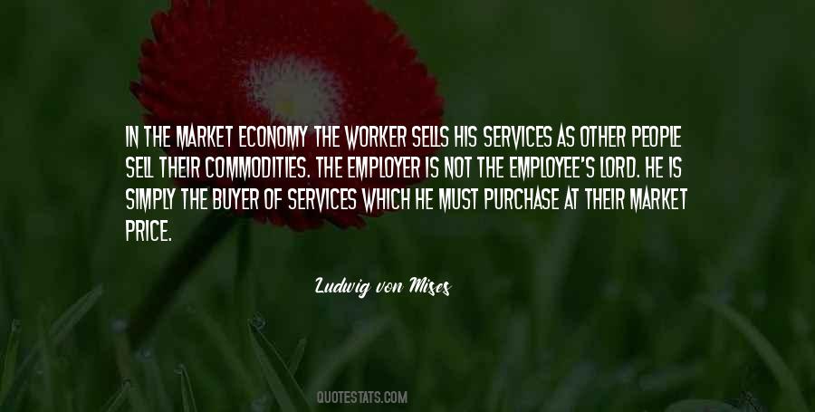 Quotes About The Market Economy #1549235