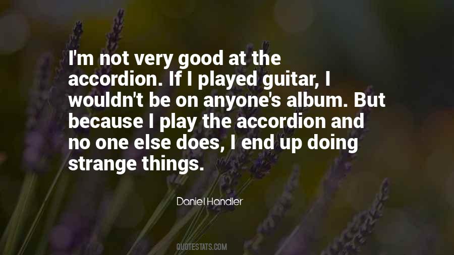 Quotes About Accordion #259045