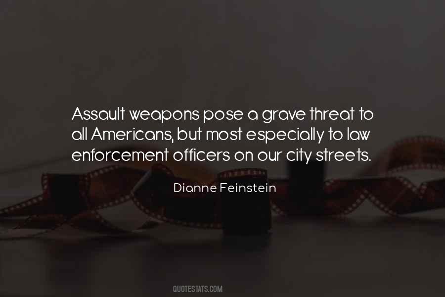 Quotes About Law Enforcement Officers #1410815 Quotes About Law Enforcement Officers #1410815