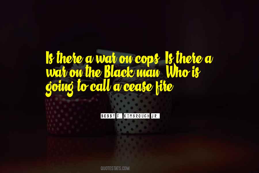 Quotes About Law Enforcement Officers #475758