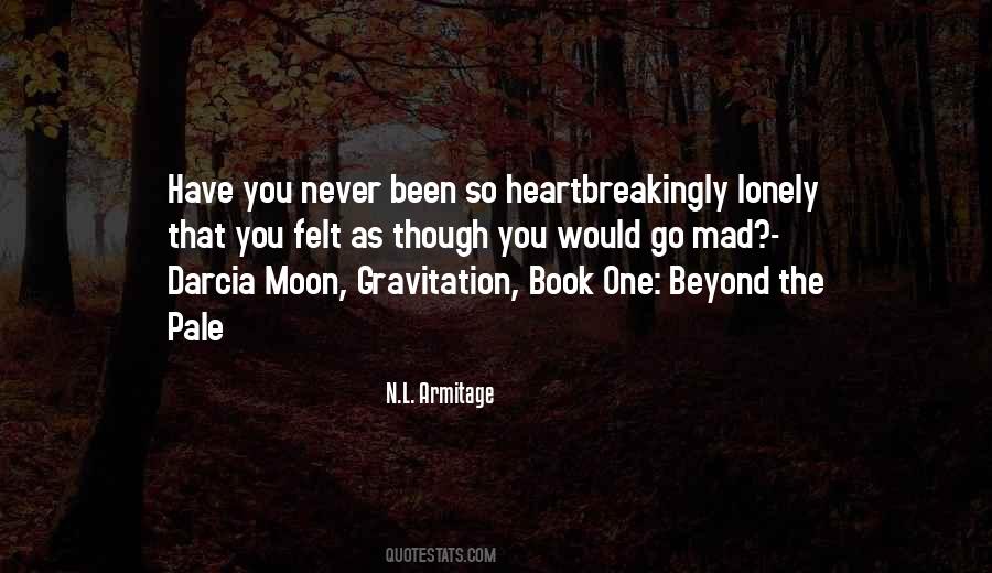 Quotes About Been Lonely #88895