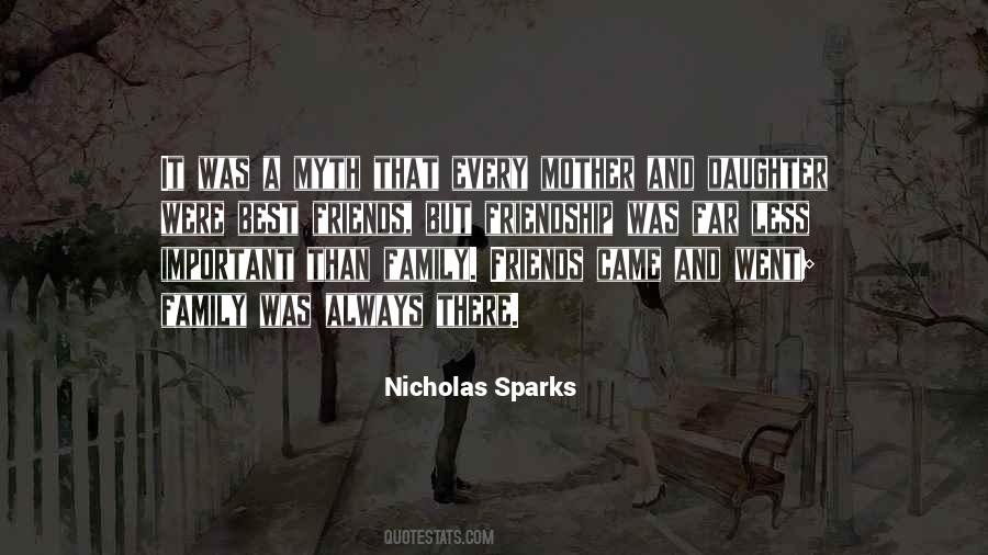 Quotes About Friendship And Family #642983